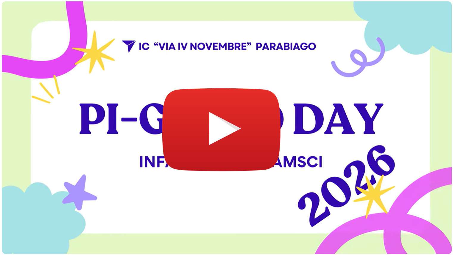 Accedi al video su YouTube: "PI-GRECO DAY 2026"