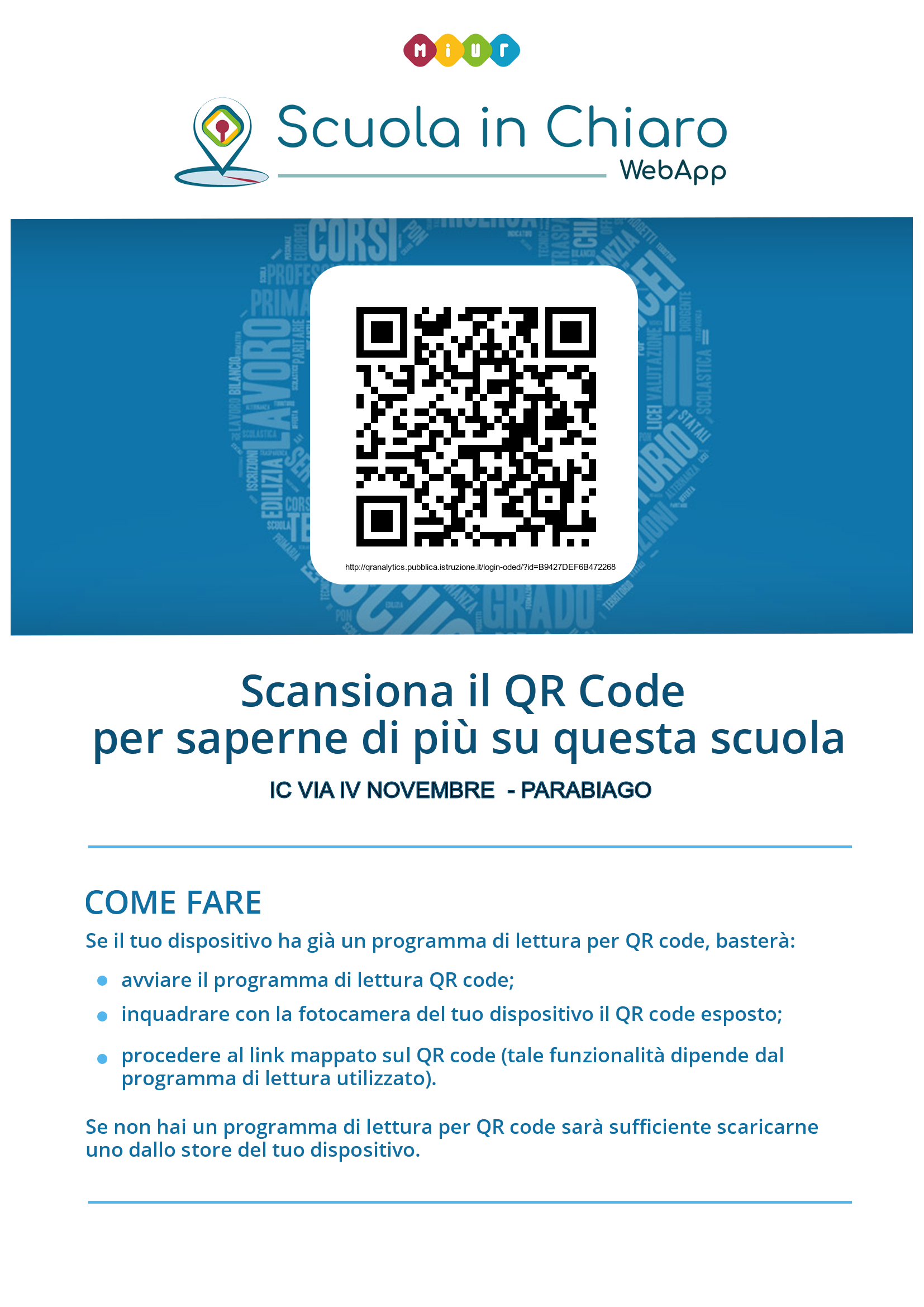 QR Code per accedere al portale "Scuola in Chiaro" con un dispositivo mobile QR Code per accedere al portale "Scuola in Chiaro" con un dispositivo mobile